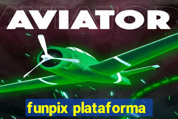 funpix plataforma